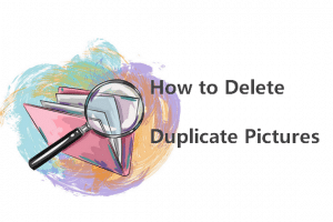 how to delete duplicate pictures