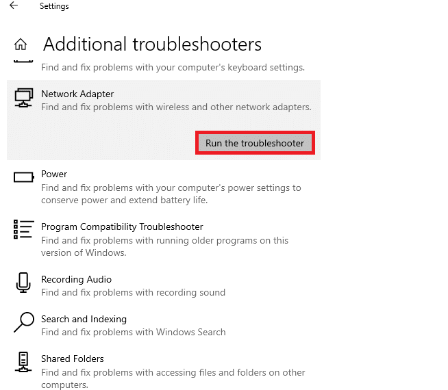 Run the Network Adapter troubleshooter.
